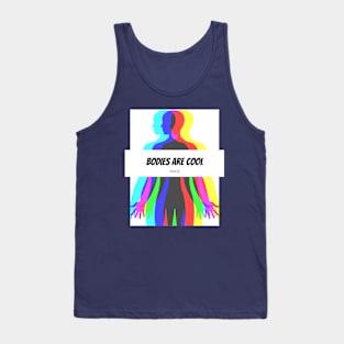 RWQ Thinks Bodies Are Cool Tank Top